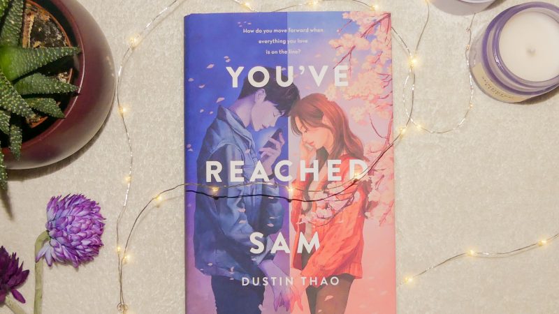 Rezension: „You’ve reached Sam“ von Dustin Thao